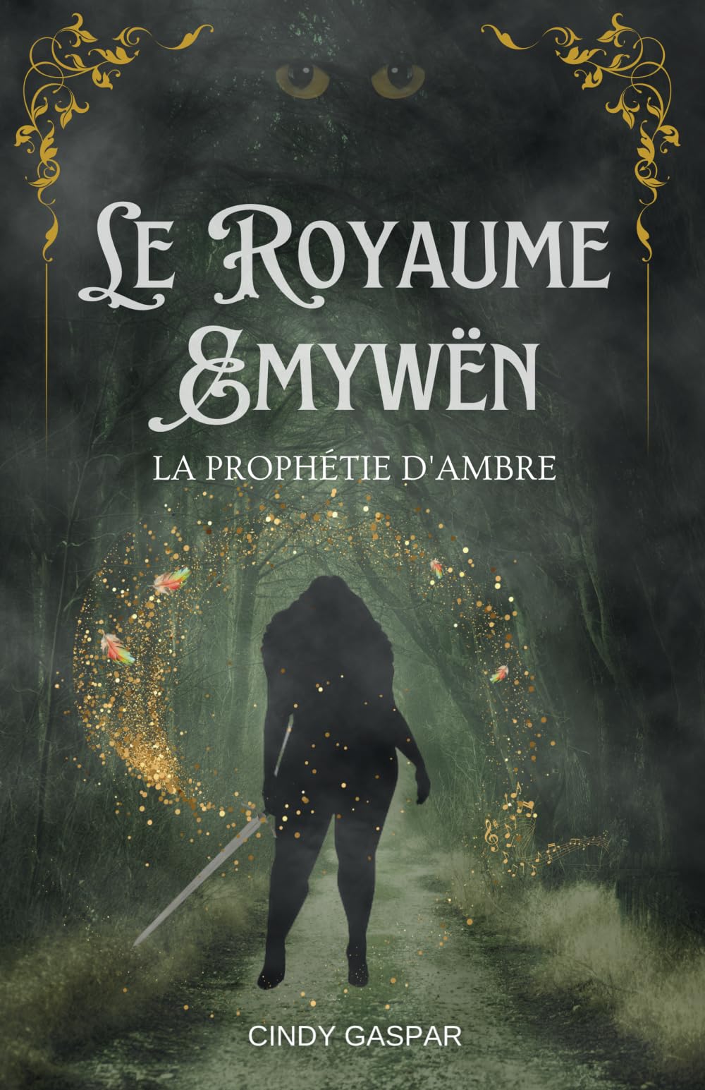 Le Royaume Emywën: La Prophétie d'Ambre book