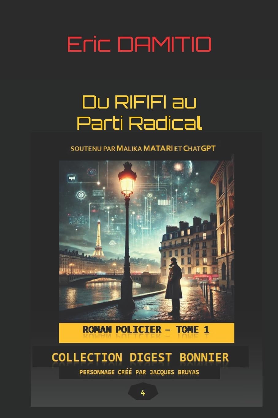 Du Rififi au Parti Radical: Tome 1 book