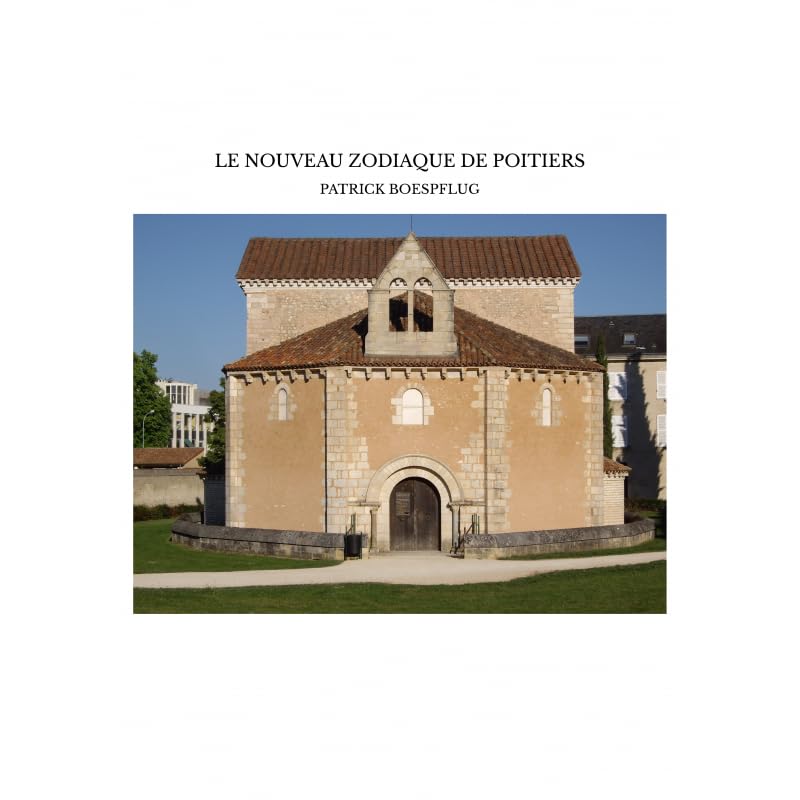 LE NOUVEAU ZODIAQUE DE POITIERS book