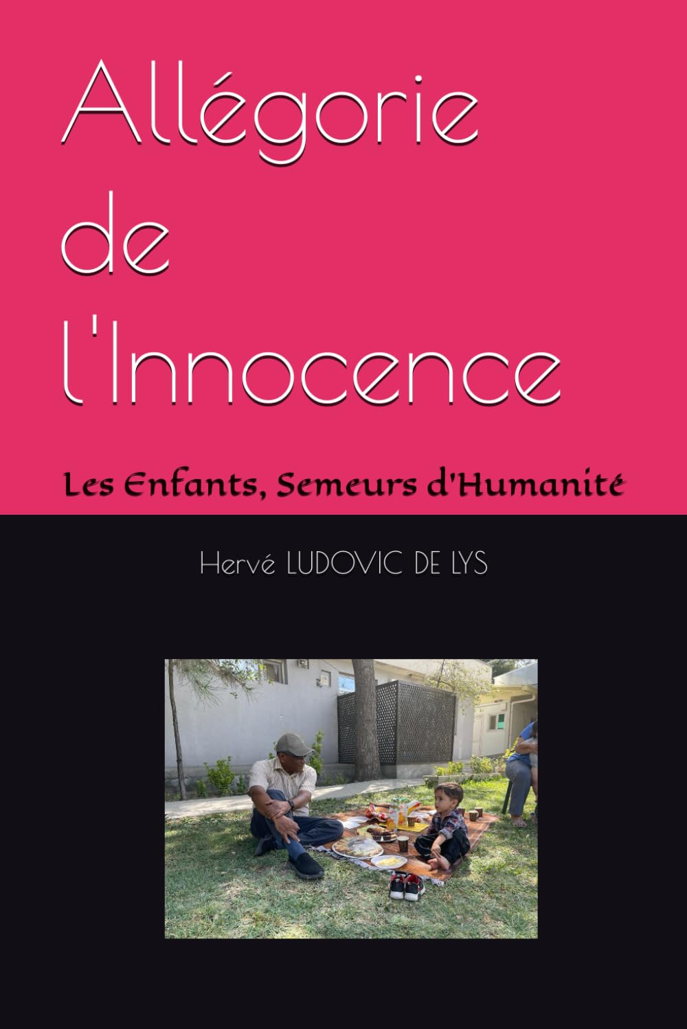 Allégorie de l'Innocence: Les Enfants, Semeurs d'Humanité book