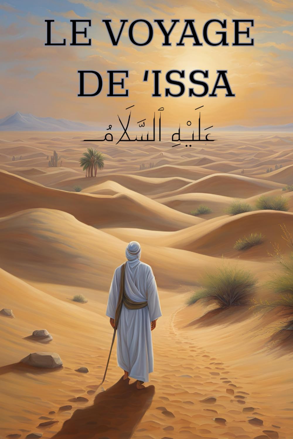 Le voyage de 'Issa: 'Alayhi salam book