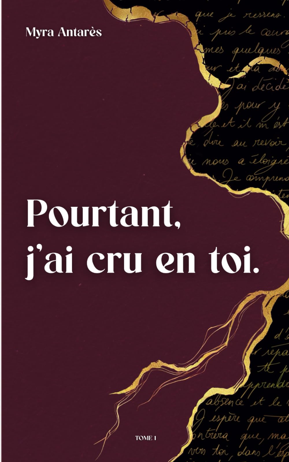 Pourtant, j'ai cru en toi. book