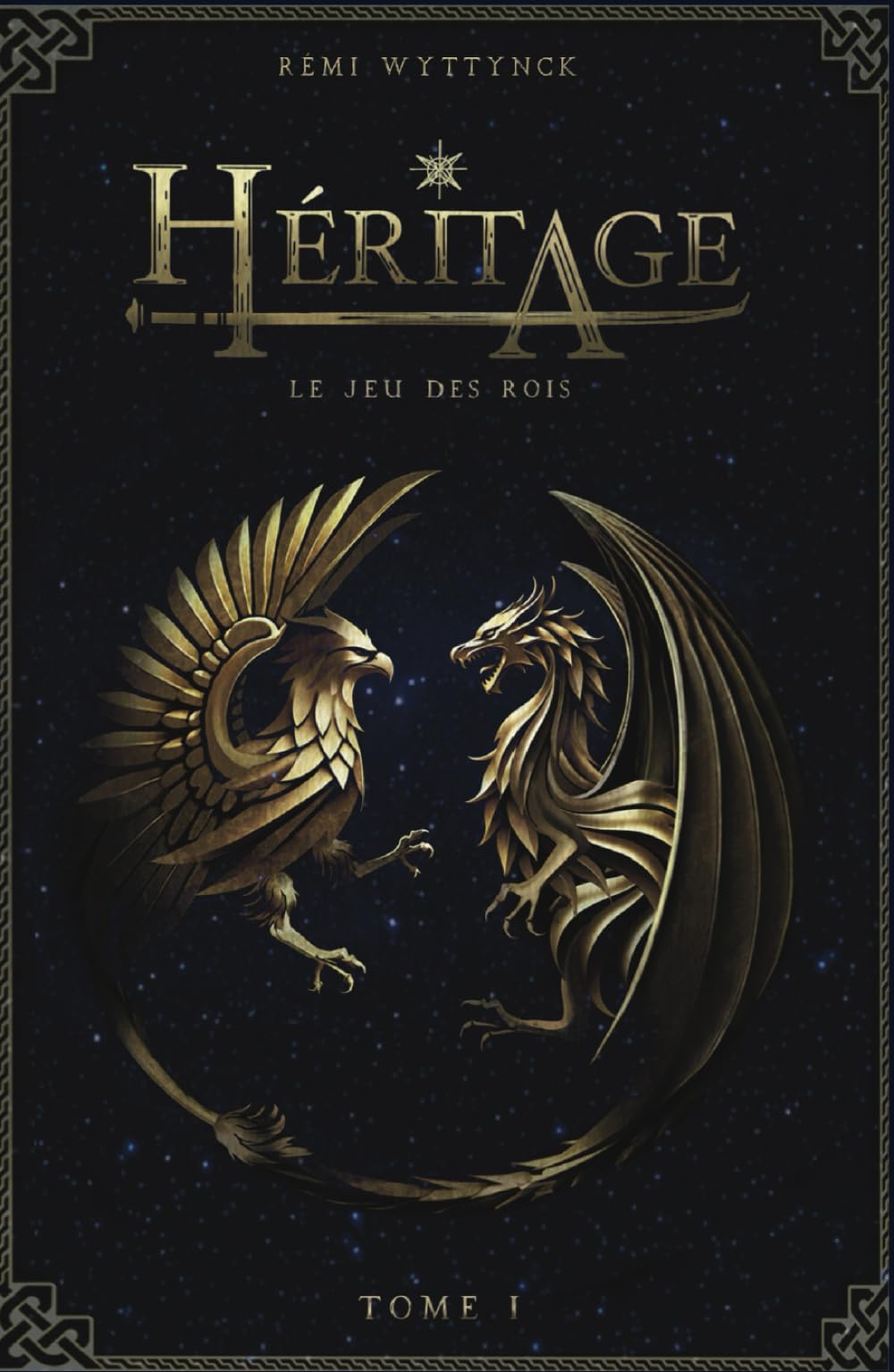 HERITAGE: Tome 1 : Le jeu des rois book