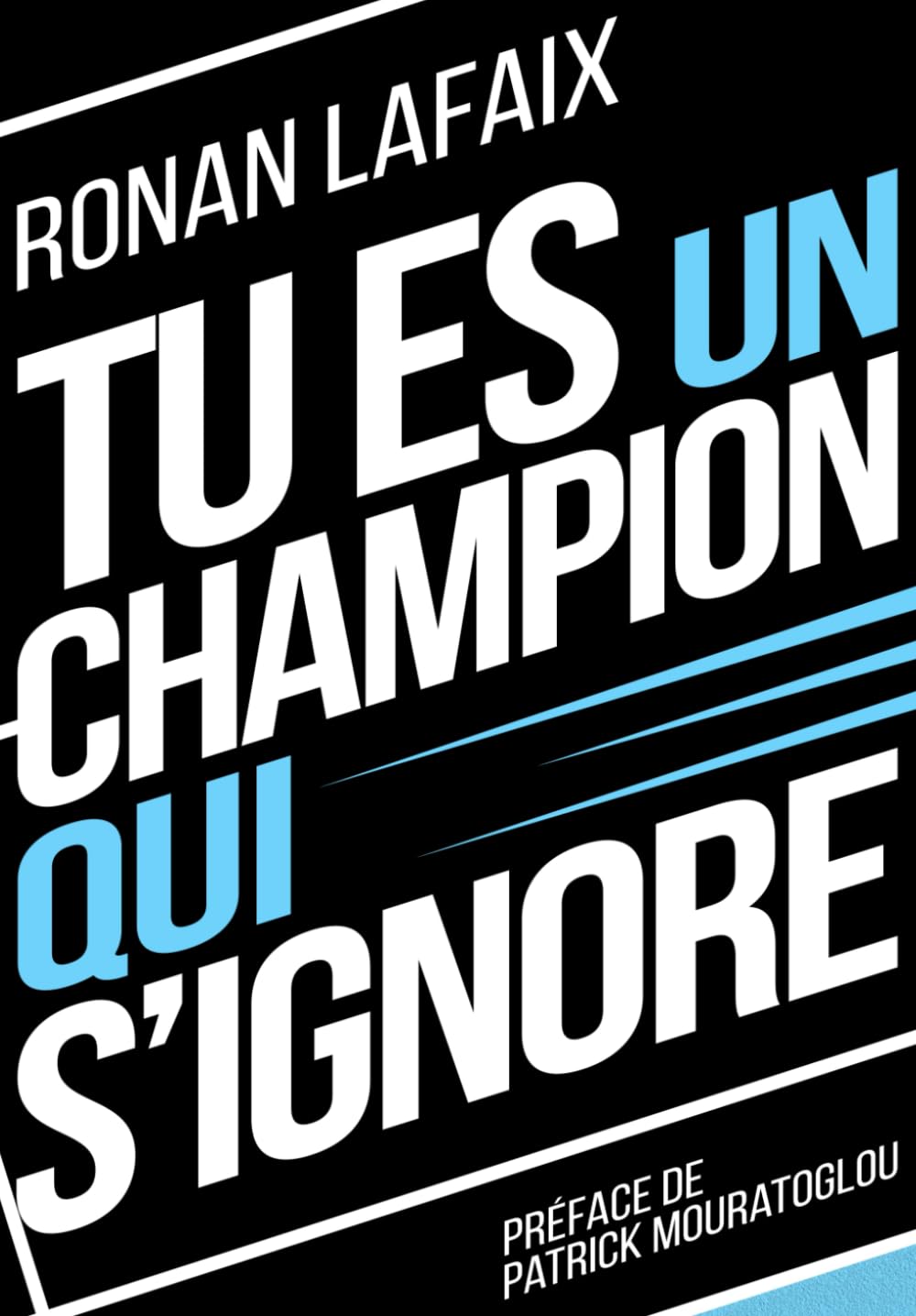 Tu es un champion qui s'ignore Sports