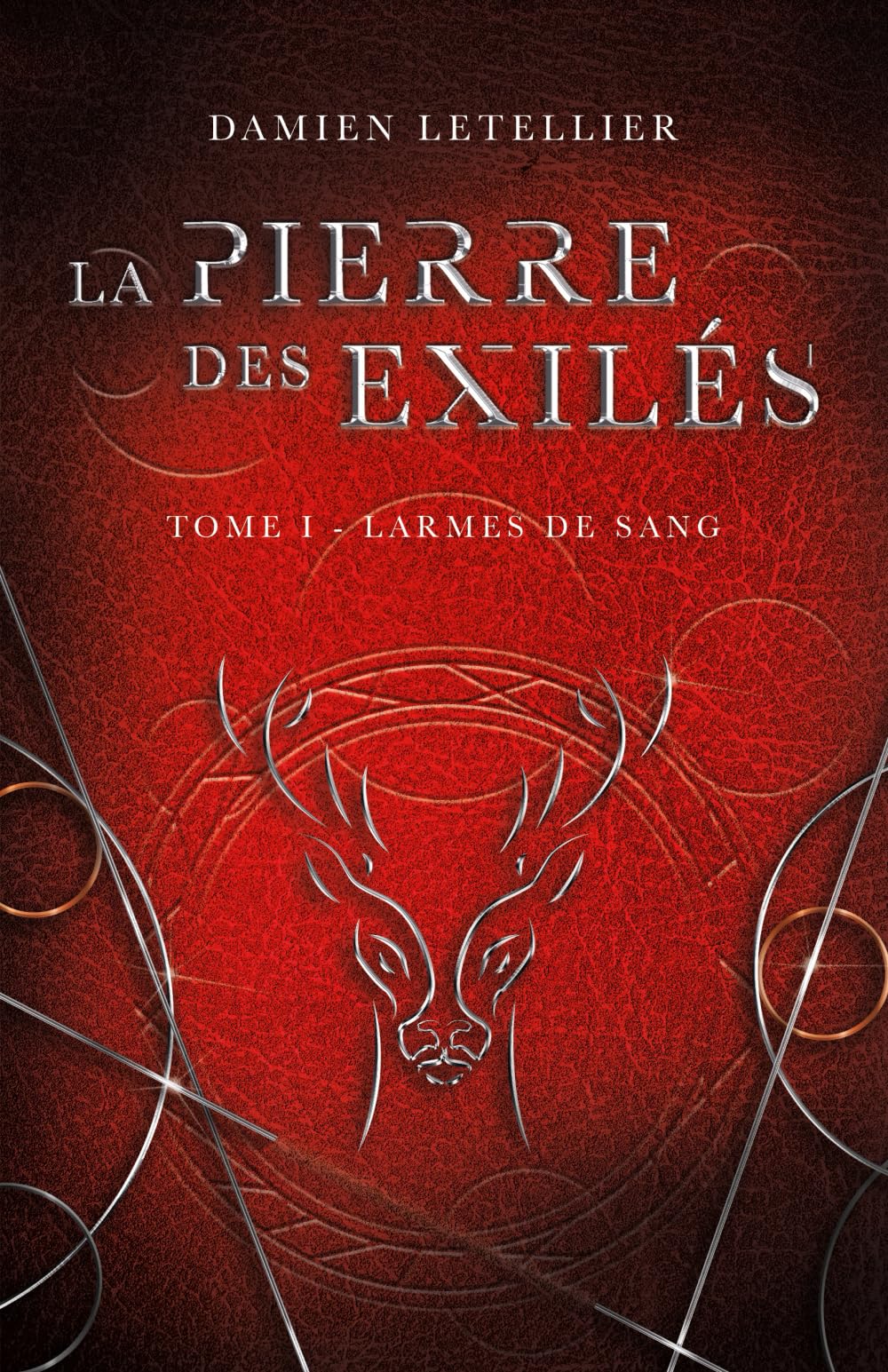 La pierre des exilés, tome 1: Larmes de sang book