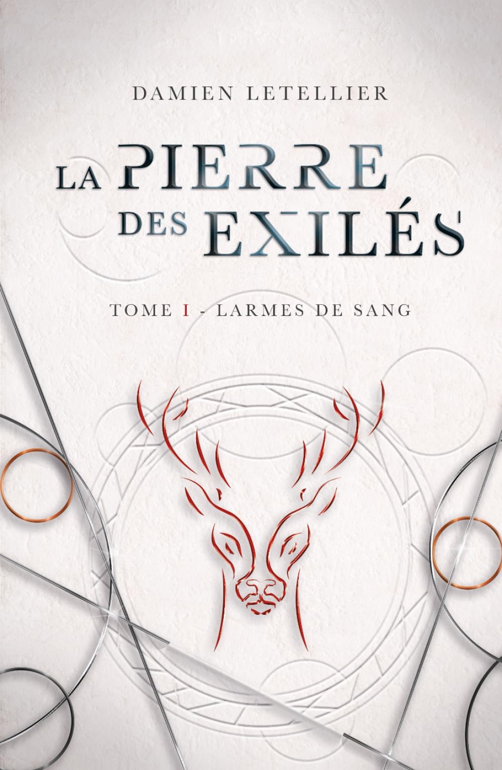 La pierre des exilés, tome 1: Larmes de sang book