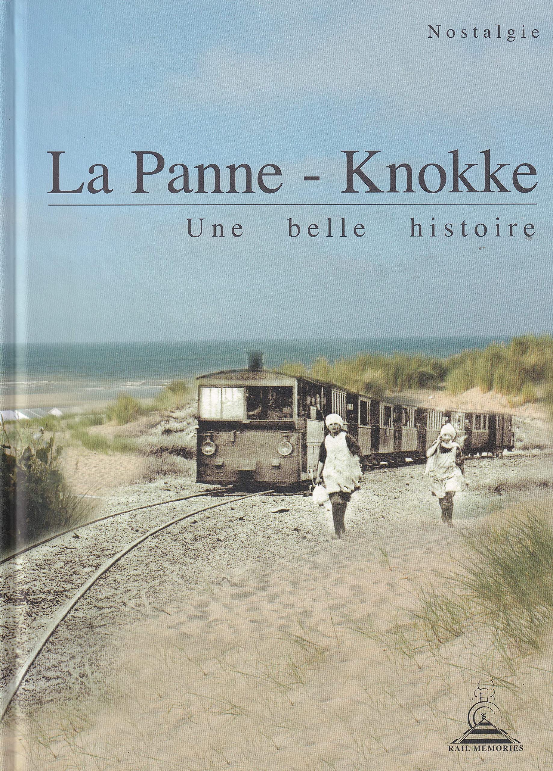 La Panne-Knokke, une belle histoire book