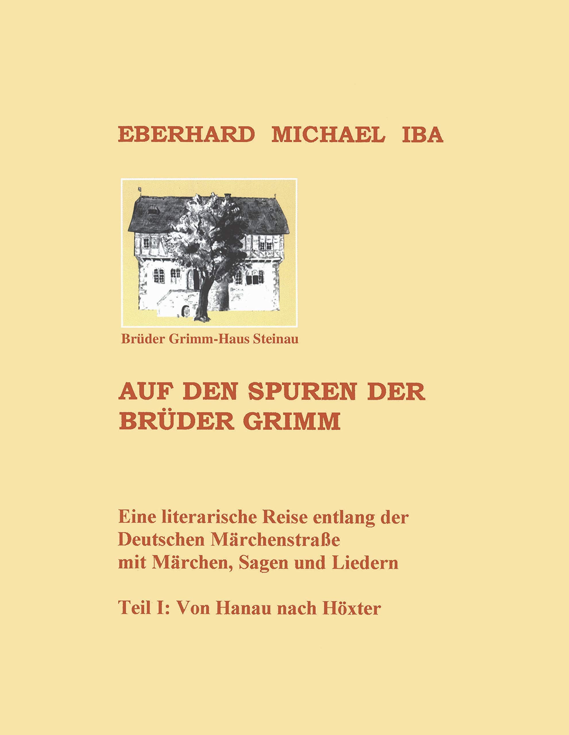 Auf den Spuren der Brüder Grimm Leisure, Home & Garden