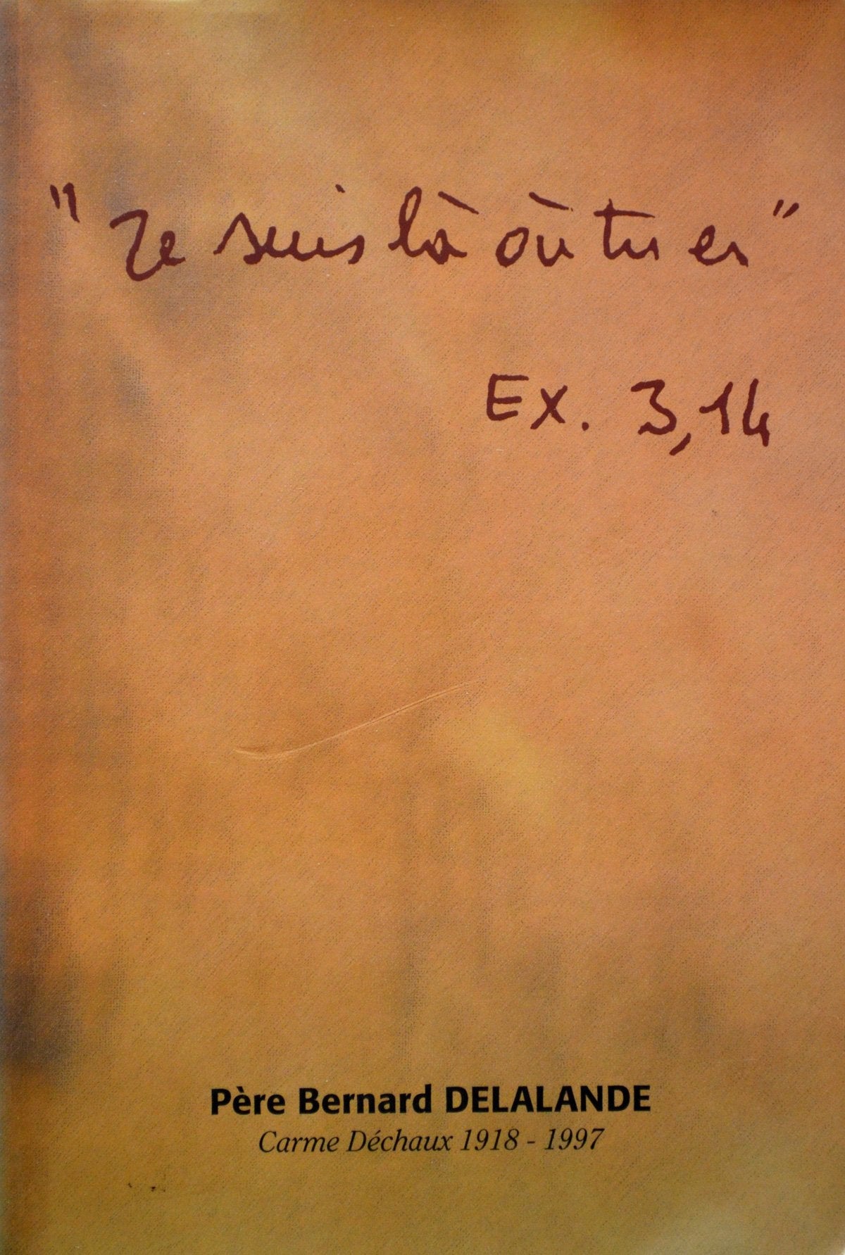 "je suis là où tu es" ex3,14 Books