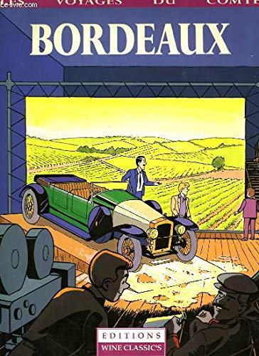 Bordeaux - voyages comte wine Books