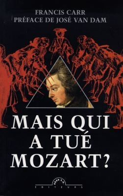 Mais qui a tué Mozart ? book