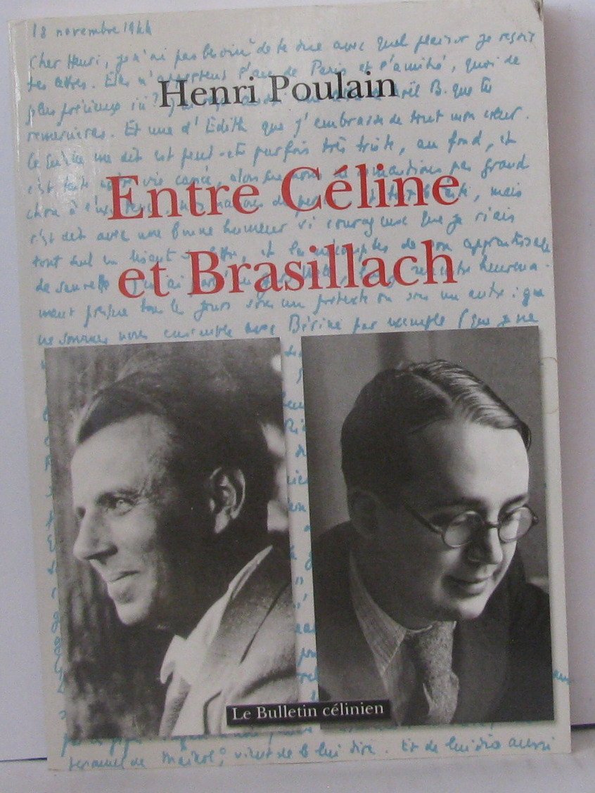 Entre Céline et Brasillach book