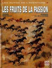 Autos de l aventure 2-fruits de la passion (BD Adulte) Books