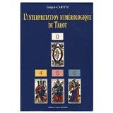L'interprétation numérologique du tarot Tanguy CARETTE book
