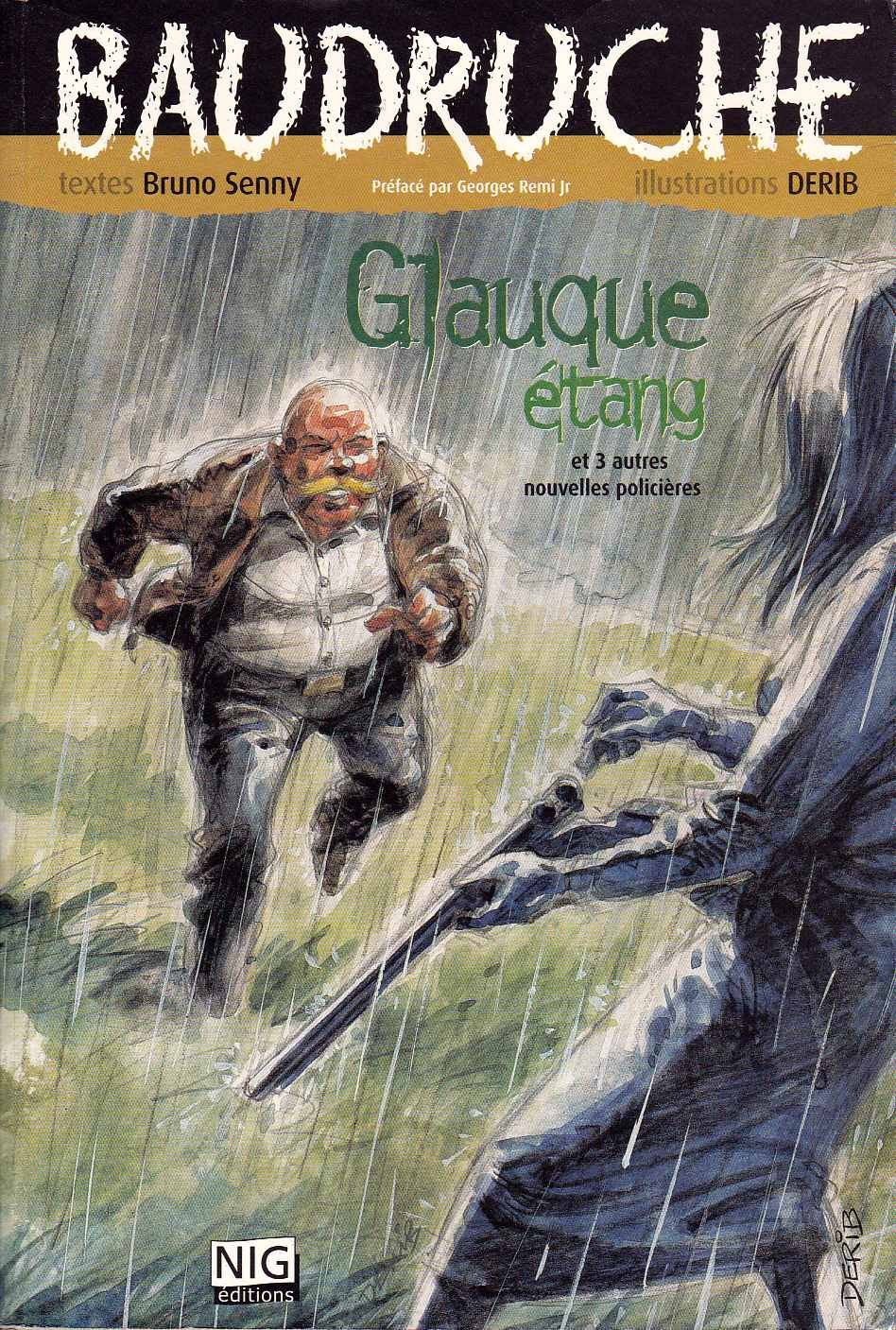 Baudruche t.2 : Glauque étang et 3 autres nouvelles policières book
