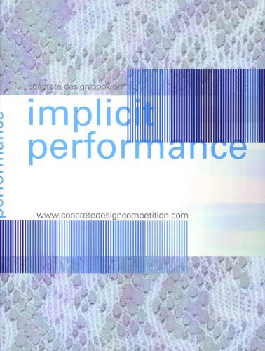 Implicit Performance Architecture