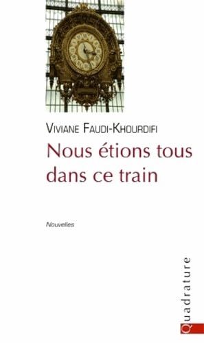 Nous étions tous dans ce train book