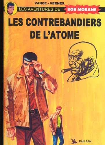 Bob Morane Les contrebandiers de l'atome book