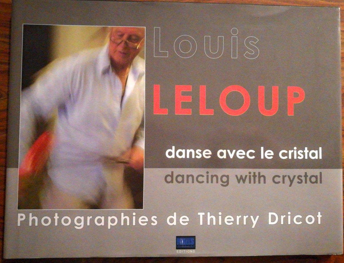 Louis Leloup - Danse avec le cristal book