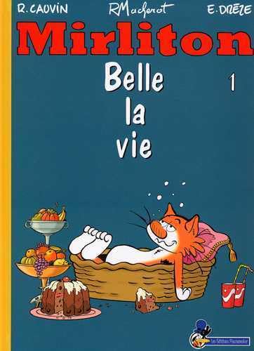 Mirliton T01 Belle la vie Manga
