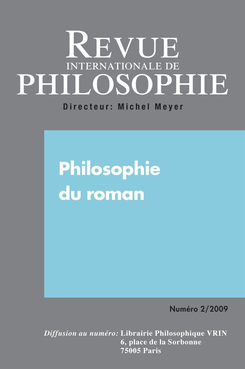 Philosophie du Roman (Revue Internationale de Philosophie 248 2-2009) book