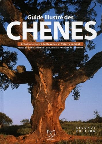 Guide illustré des chênes: 2 volumes book