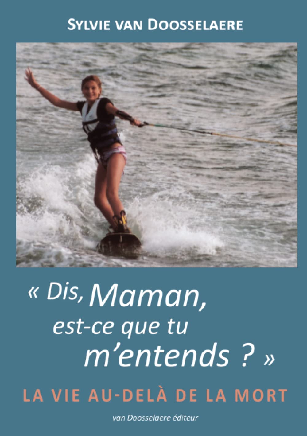 « Dis, Maman, est-ce que tu m’entends ? » book