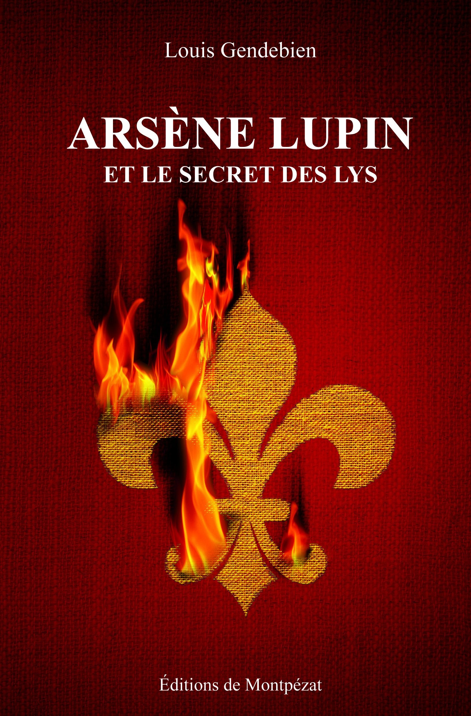 Arsène Lupin et le secret des Lys Books