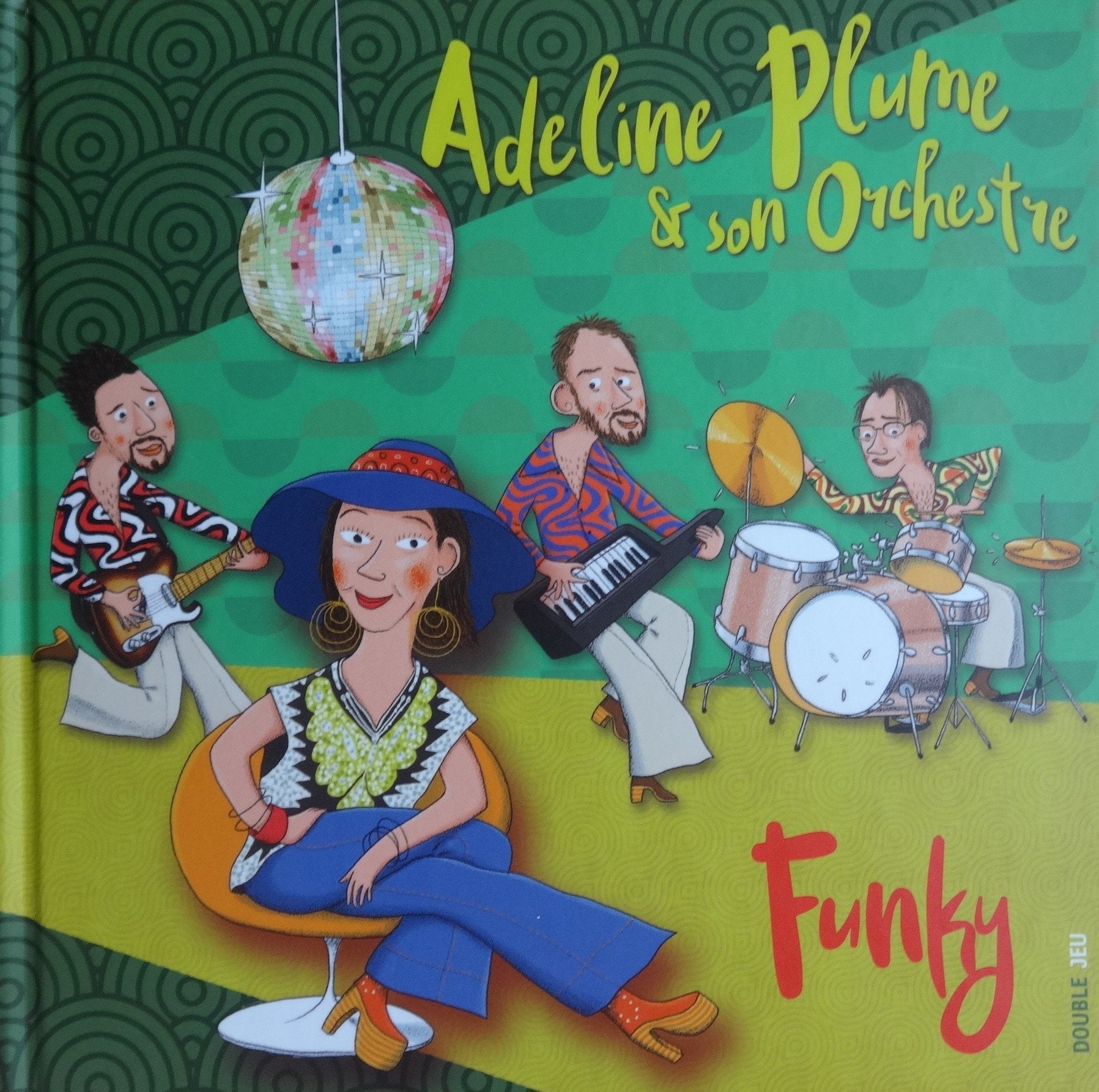 Adeline Plume et son Orchestre Funky ( Livre avec CD ) book