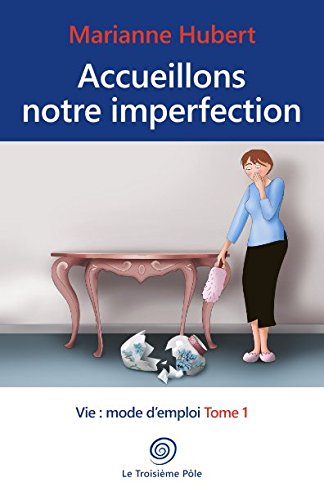 Accueillons notre imperfection book