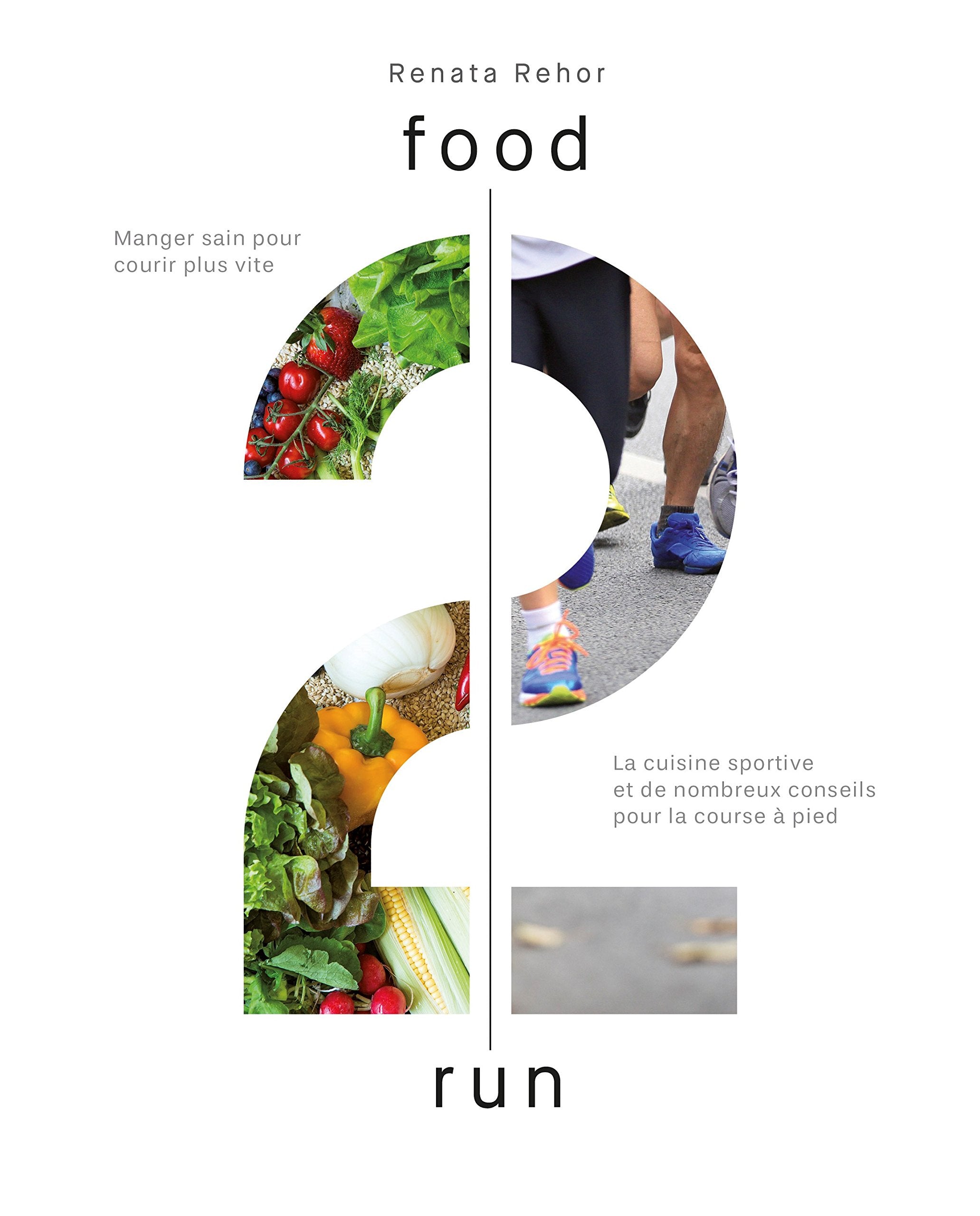 Food2run: manger sain pour courir plus vite : la cuisine sportive Music