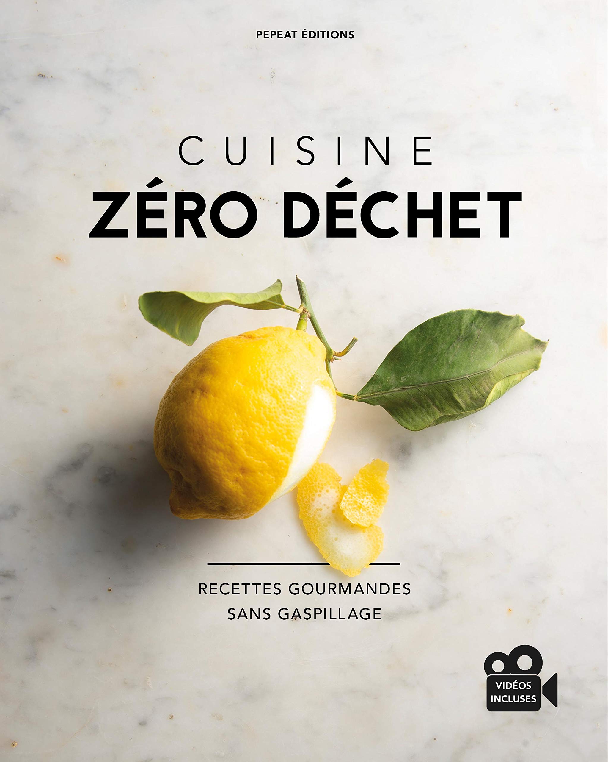 Cuisine zéro déchet: Recettes gourmandes sans gaspillage book