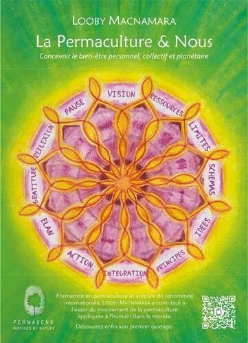 La Permaculture et Nous: Concevoir le Bien Être Personnel, Collectif et Planétaire Social Sciences