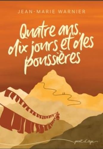 Quatre ans, dix jours et des poussières book