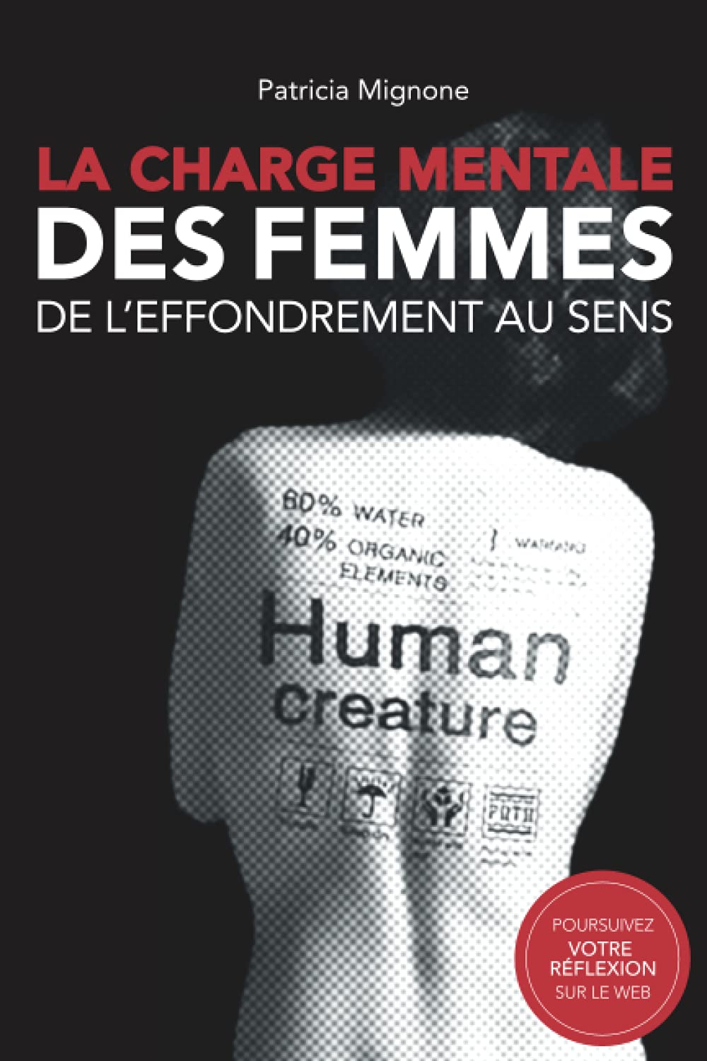 La charge mentale des femmes - De l'effondrement au sens book