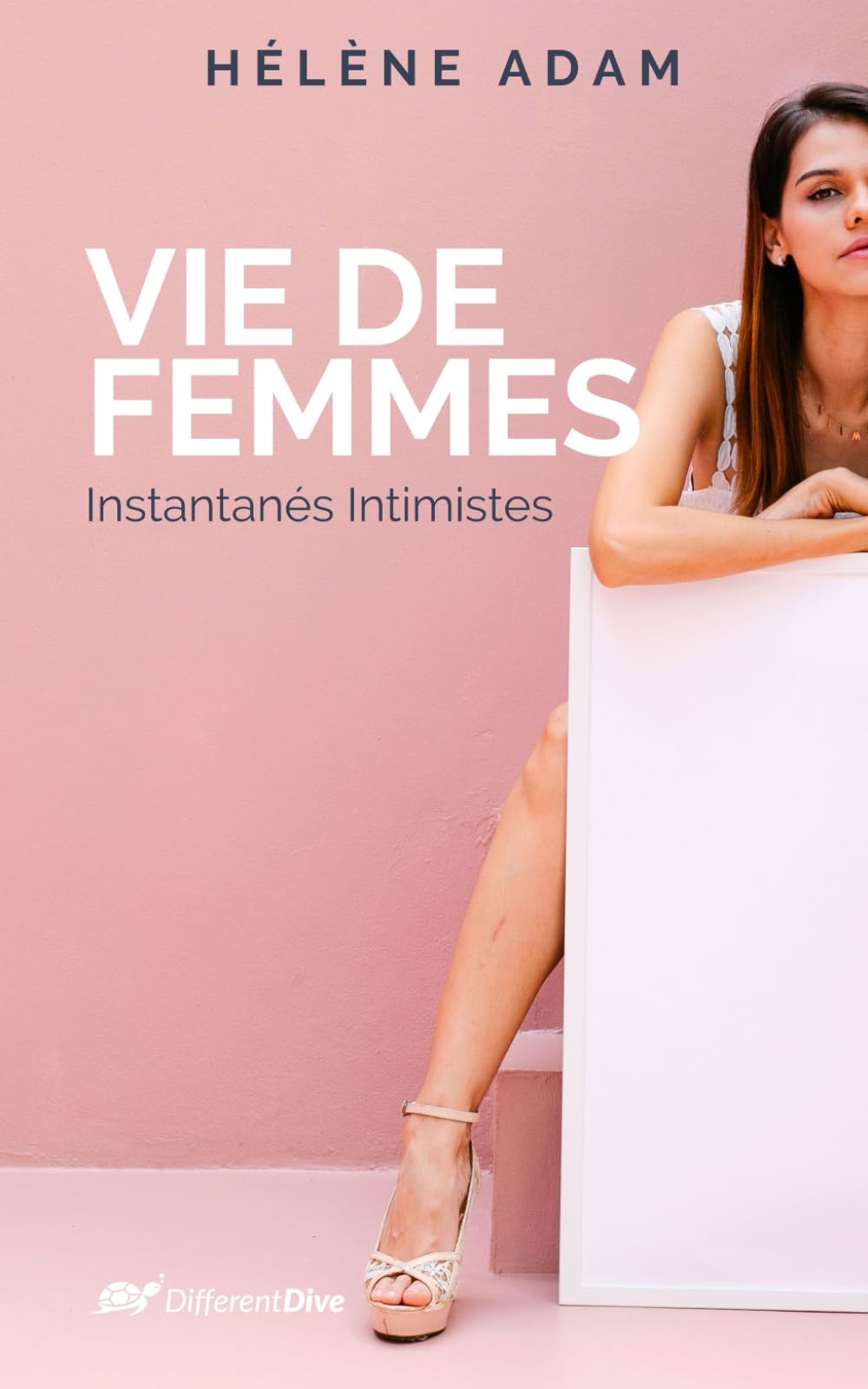 Vie de Femmes: Instantanés Intimistes book