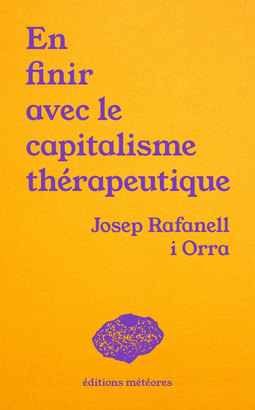 En finir avec le capitalisme thérapeutique: Soin, politique et communauté Essays & Short Stories