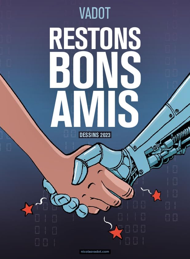 Vadot - Restons bons amis: Dessins 2023 book