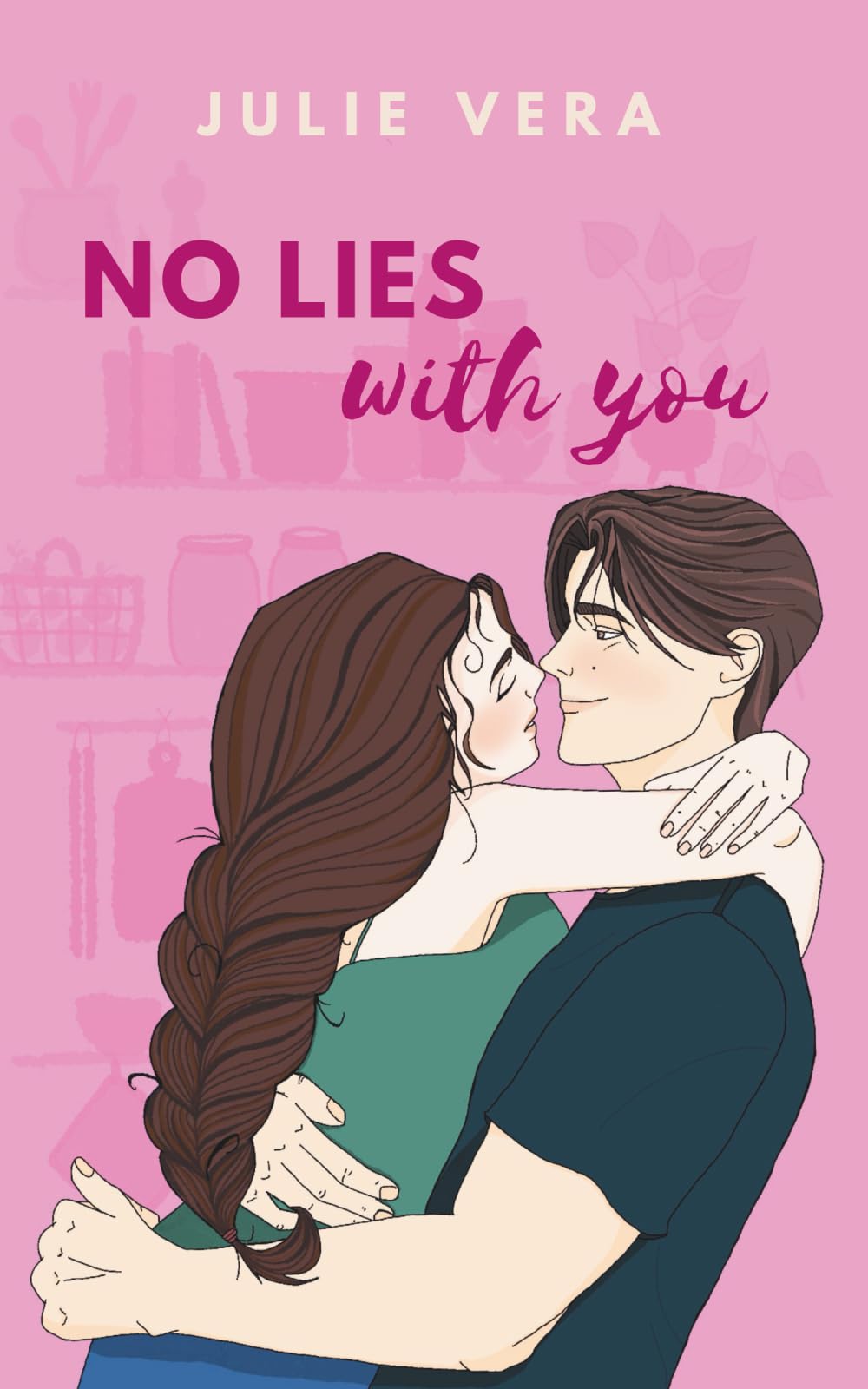 No Lies With You Contemporary Romance