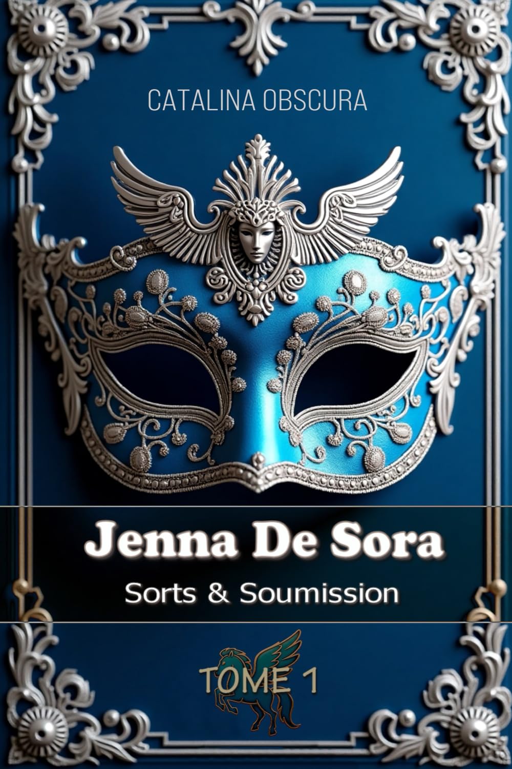 JENNA DE SORA: Tome 1 - Sorts & Soumission book