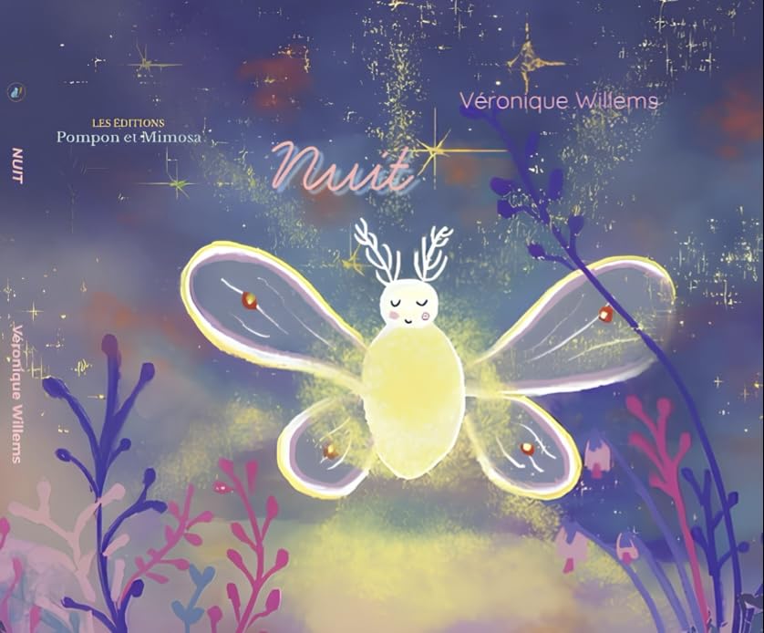 Nuit, un livre féerique et interactif pour apprivoiser les émotions liées au monde de la nuit. Peurs du noir, confiance en soi, espoir. book