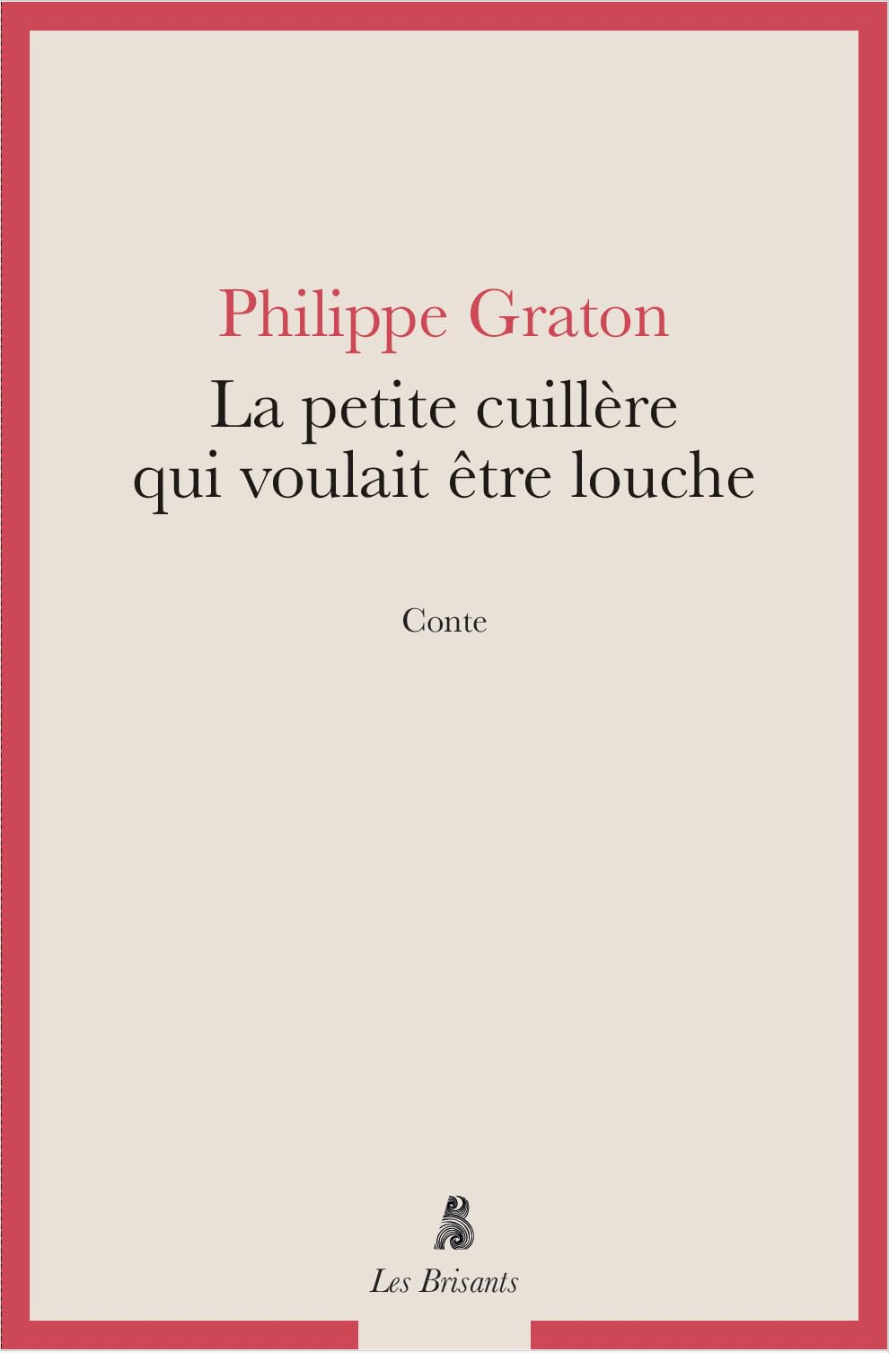 La petite cuillère qui voulait être louche book