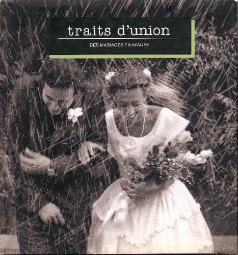 Traits d'union des mariages en images book
