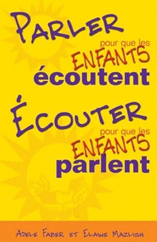 Parler pour que les enfants écoutent, écouter pour que les enfants parlent Books