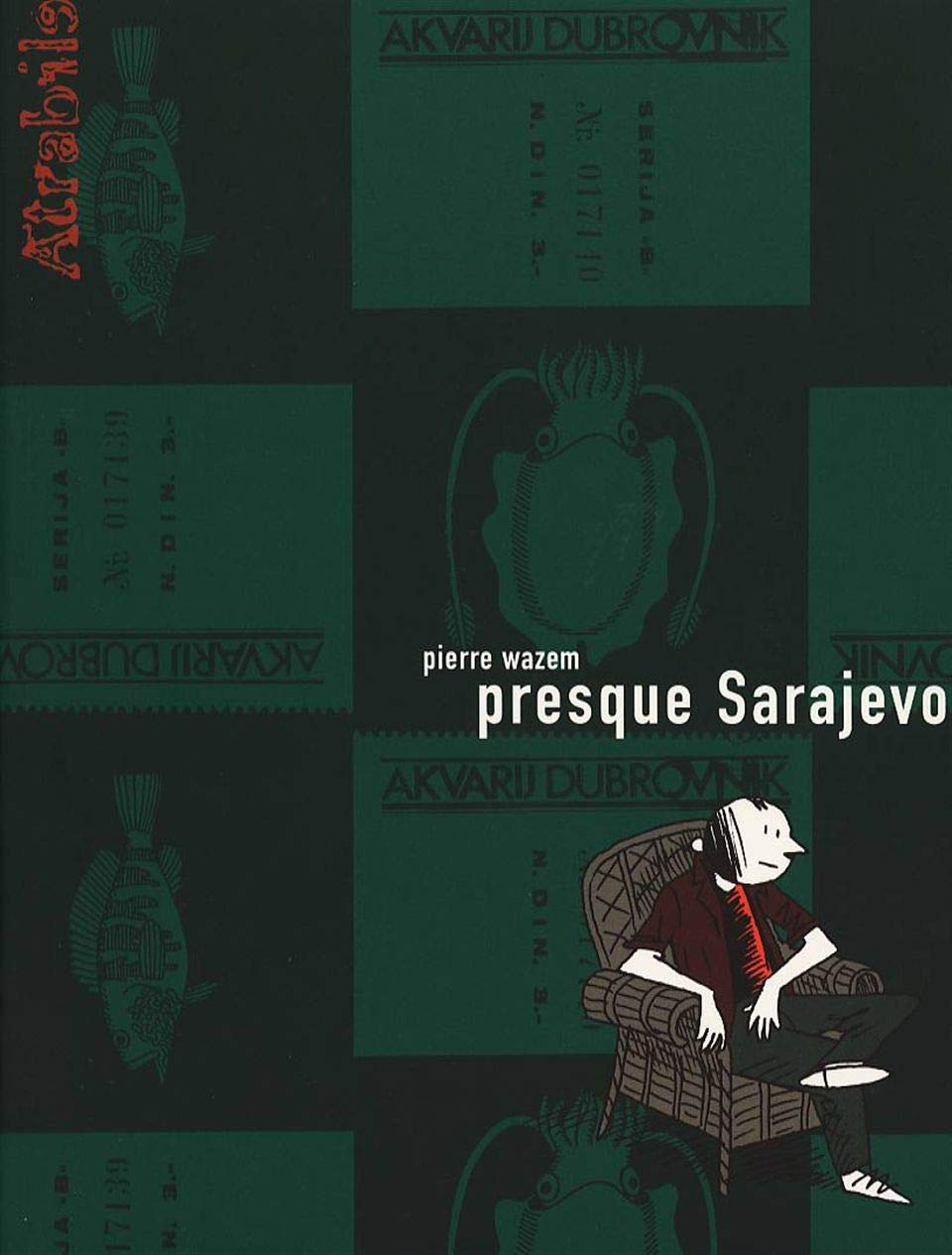 Product Image: Presque Sarajevo