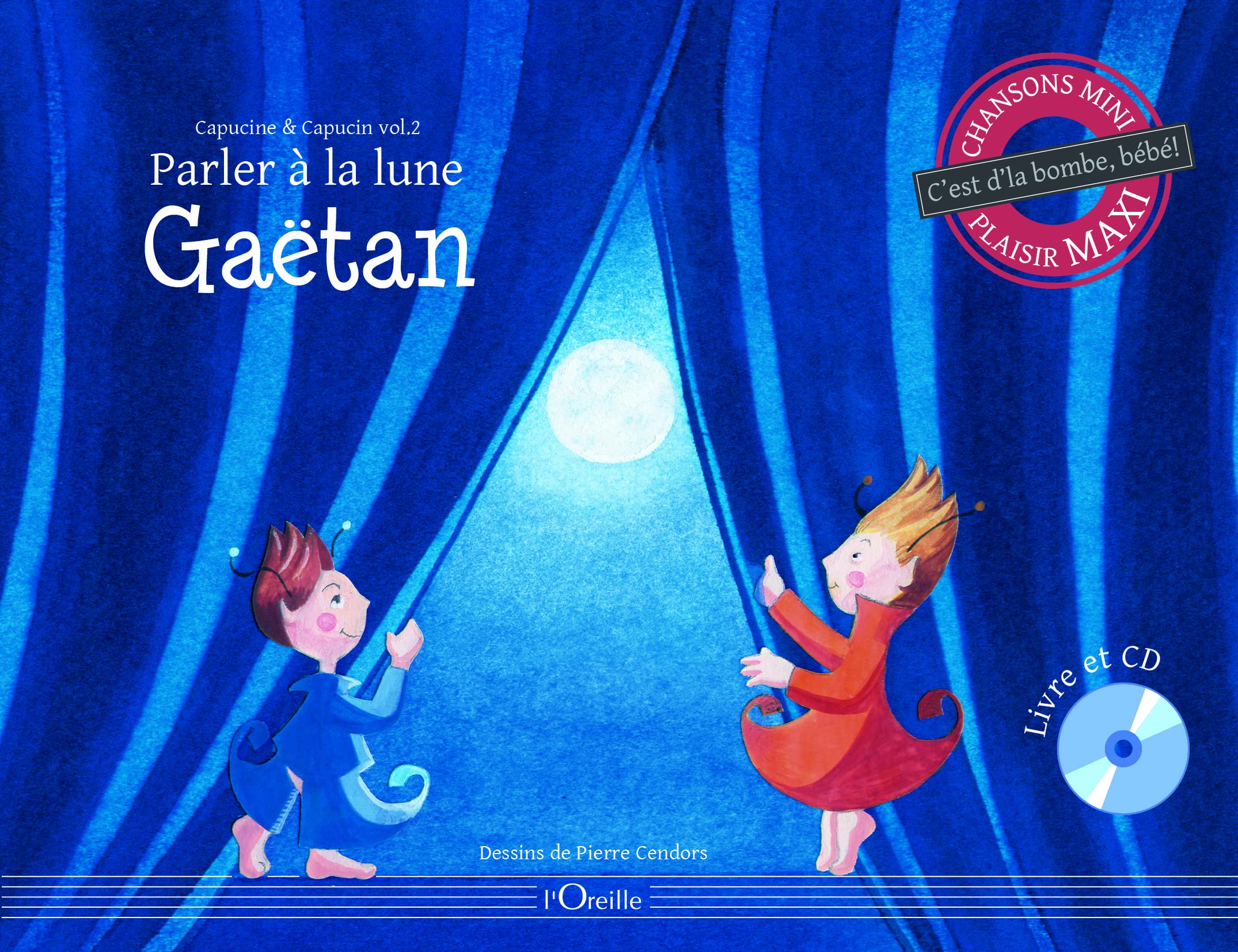 Capucine et Capucin: Volume 2, Parler à la lune Books