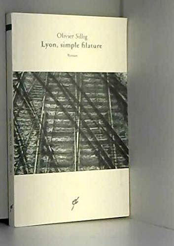 Lyon, simple filature. Roman. Books