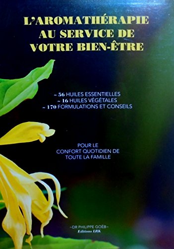 L'aromathérapie au service de votre bien-être Books