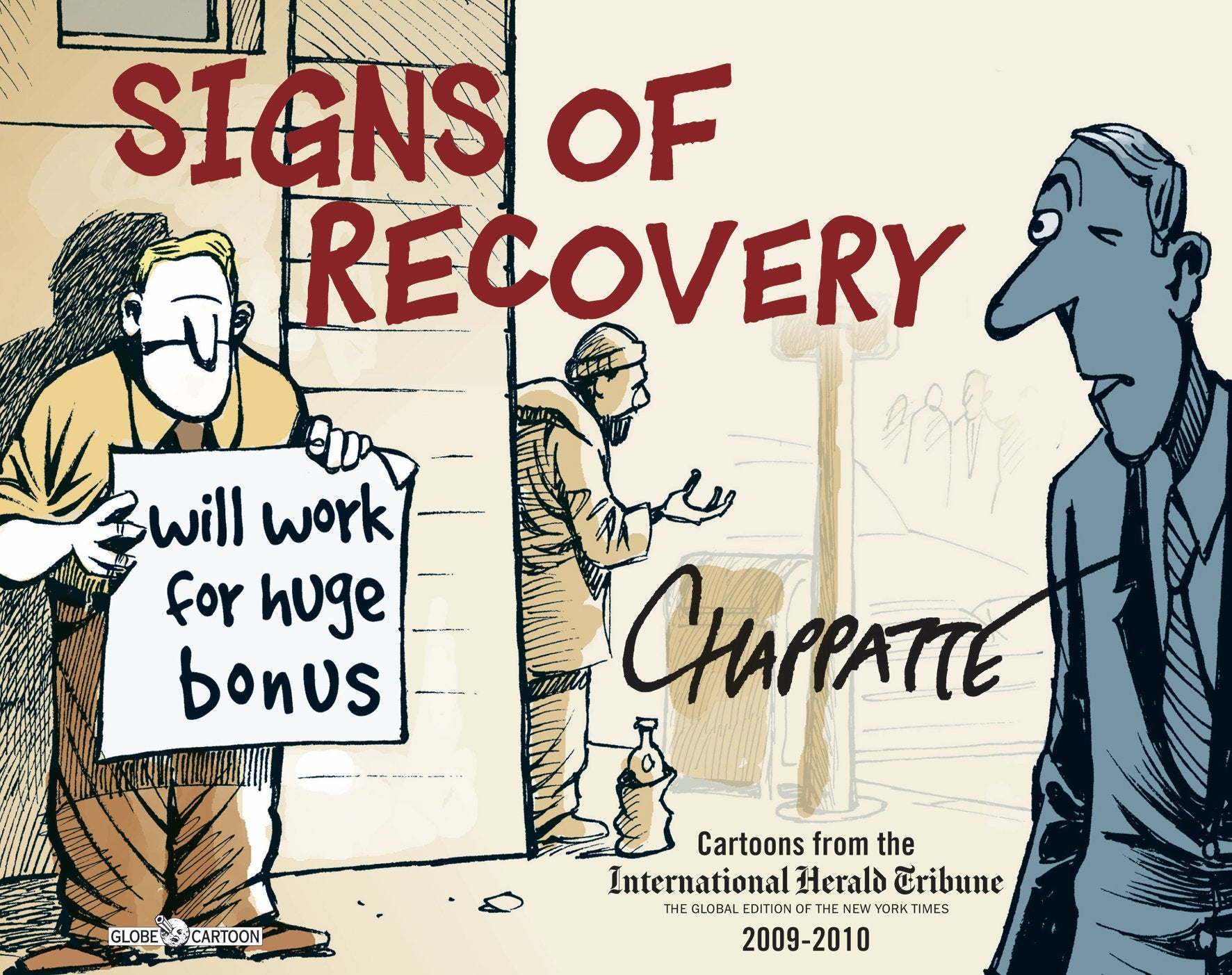 Signs Of Recovery, 2009-2010: Cartoons from the International Herald Tribune Books