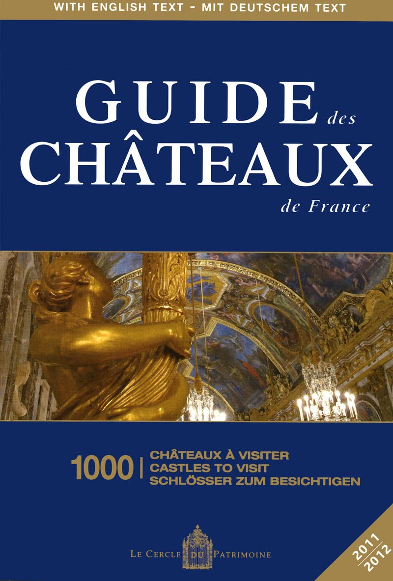 Guide des chateaux de France 2011/2012 book